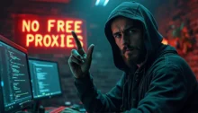 Why You Shouldn’t Use A Free Proxy